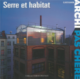 Serre et habitat